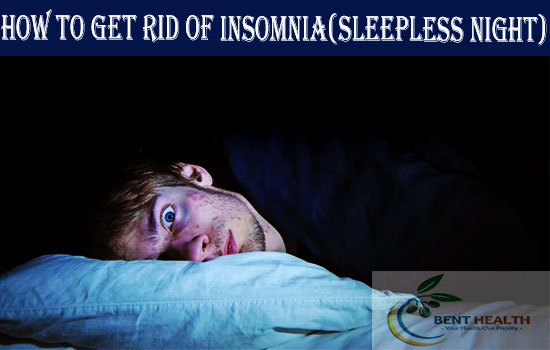 How To Get Rid Of Insomnia